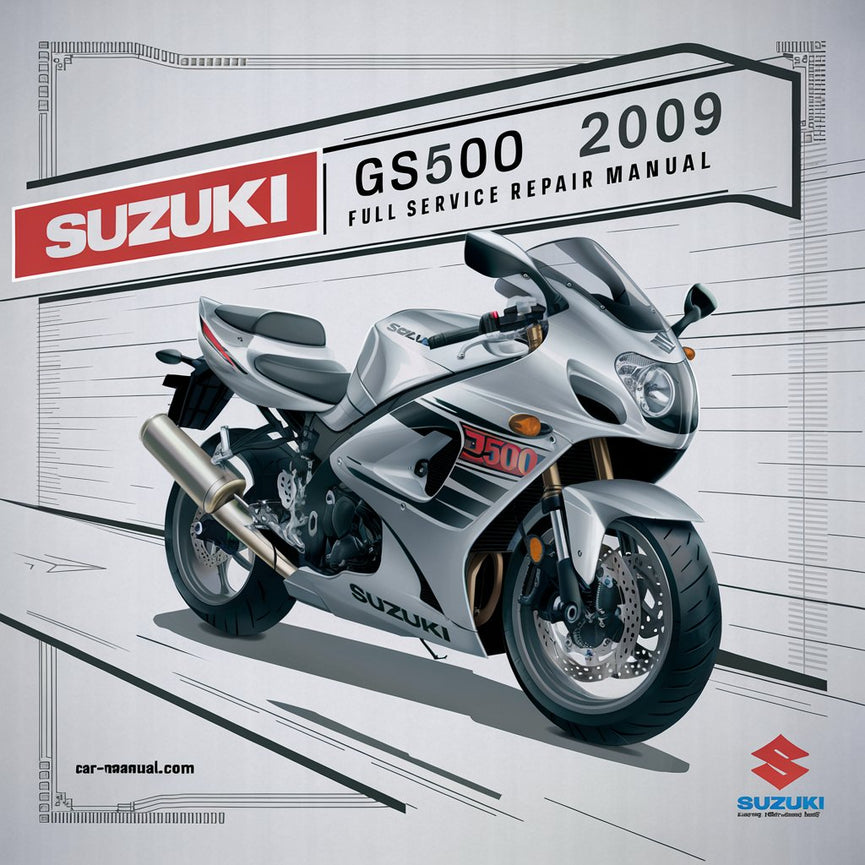 Suzuki GS500 2009 Full Service Repair Manual