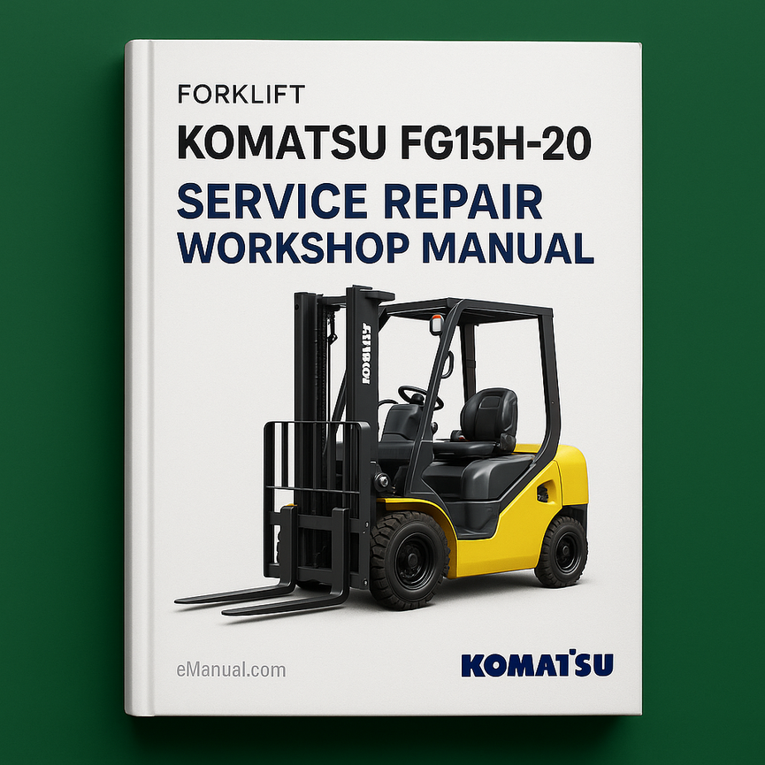 Komatsu FG15H-20 Forklift Service Repair Workshop Manual