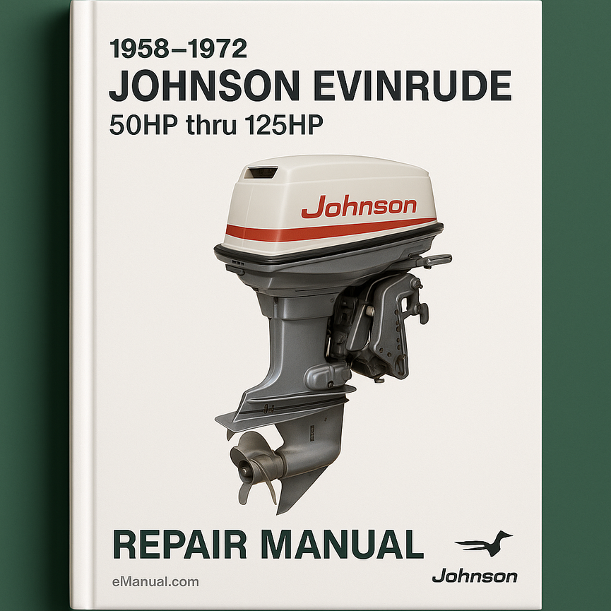 1958-1972 Johnson Evinrude Repair Manual 50HP thru 125HP