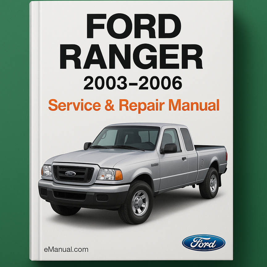 Ford RANGER 2003-2006 Service Repair Manual