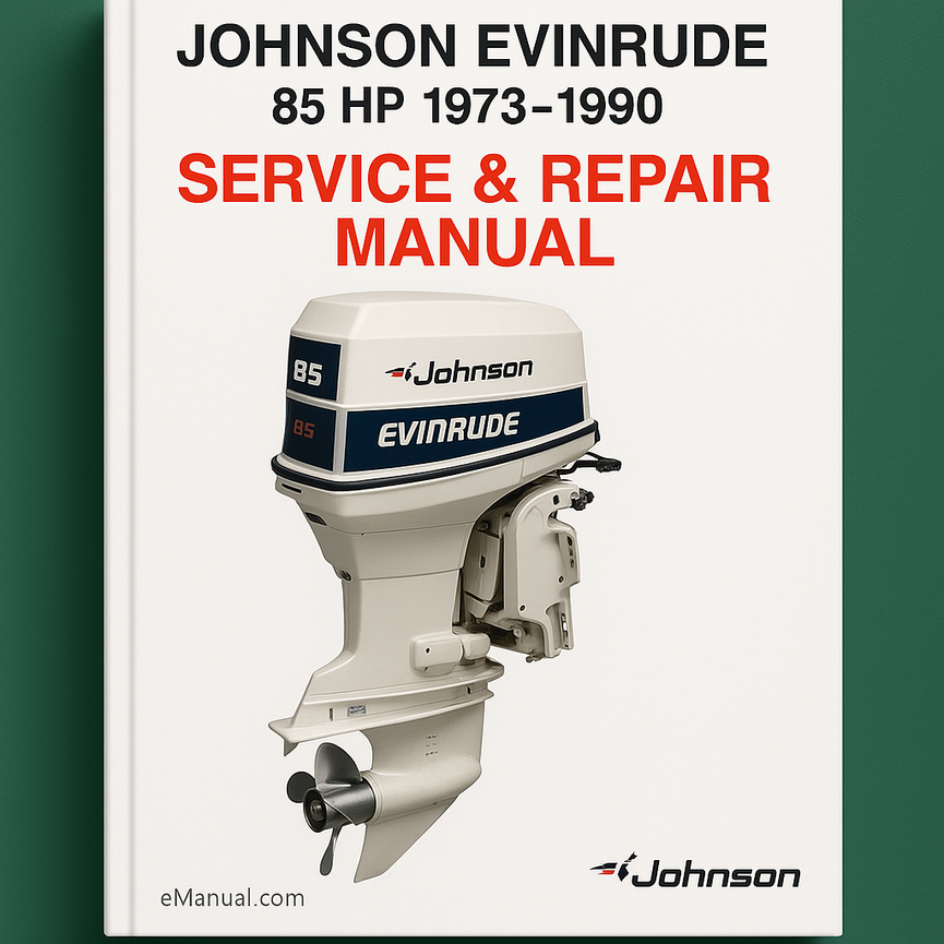 Johnson Evinrude 85 HP 1973-1990 Service Repair Manual