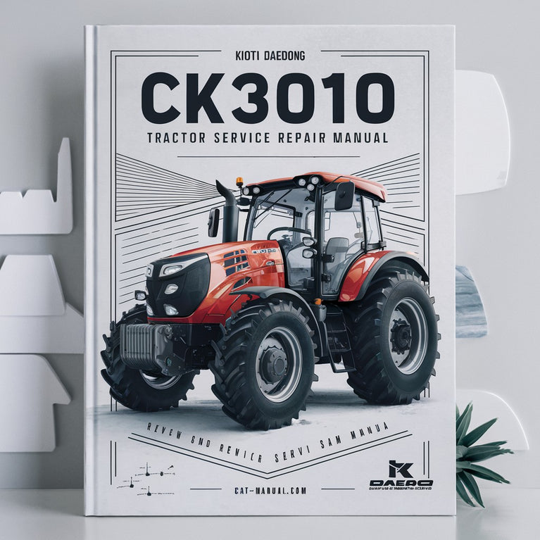 KIOTI DAEDONG CK3010 Tractor Service Repair Manual