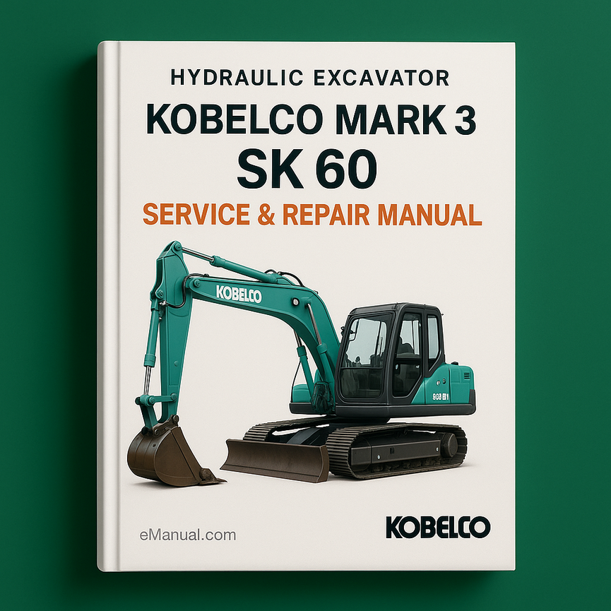 KOBELCO MARK 3 SK 60 HYDRAULIC Excavator Service Repair Manual