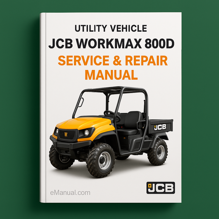 JCB Workmax 800D Utility Vehicle Service Repair Manual