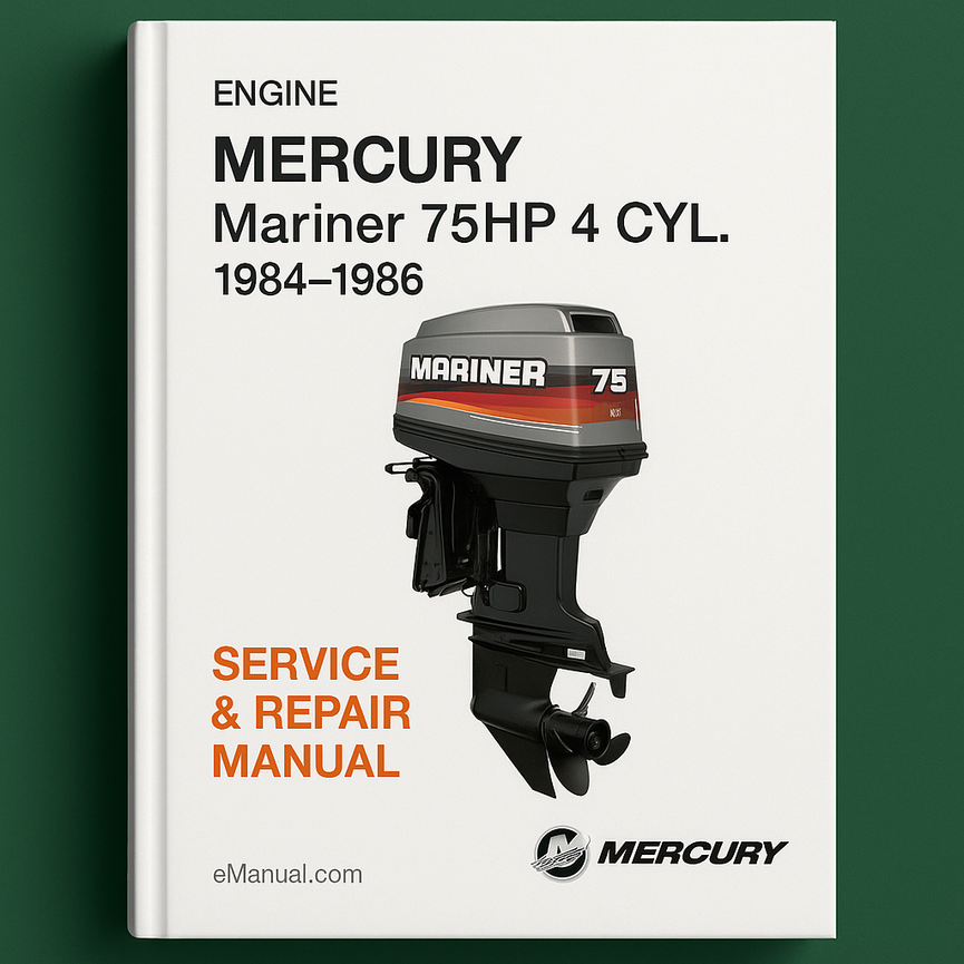 MERCURY Mariner 75HP 4 CYL. Engine 1984-1986 Service Repair Manual
