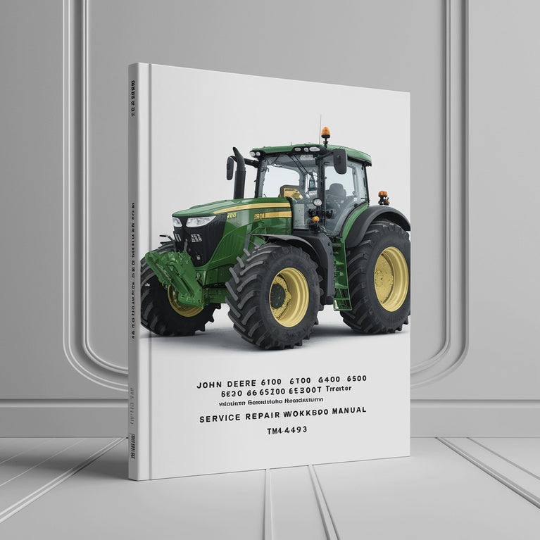 John Deere 6100 6200 6300 6400 6506 6600 SE6100 SE6200 SE6300 SE6400 Tractor (TM4493) Service Repair Workshop Manual