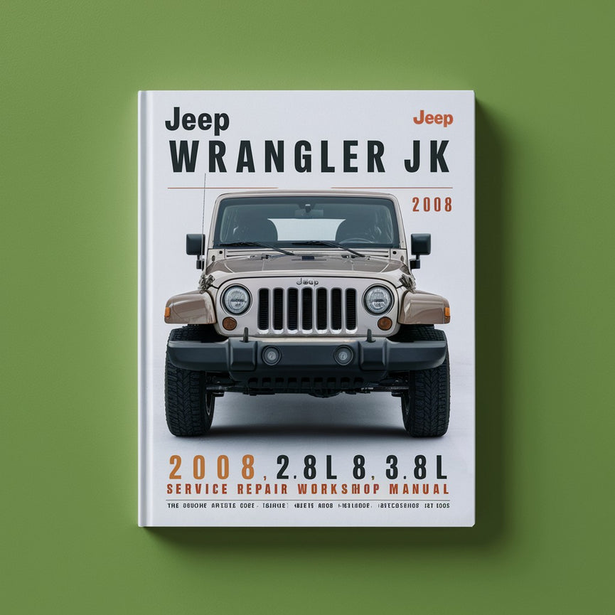 Jeep Wrangler JK 2.8L 3.8L 2008 Manual de taller de reparación de servicio