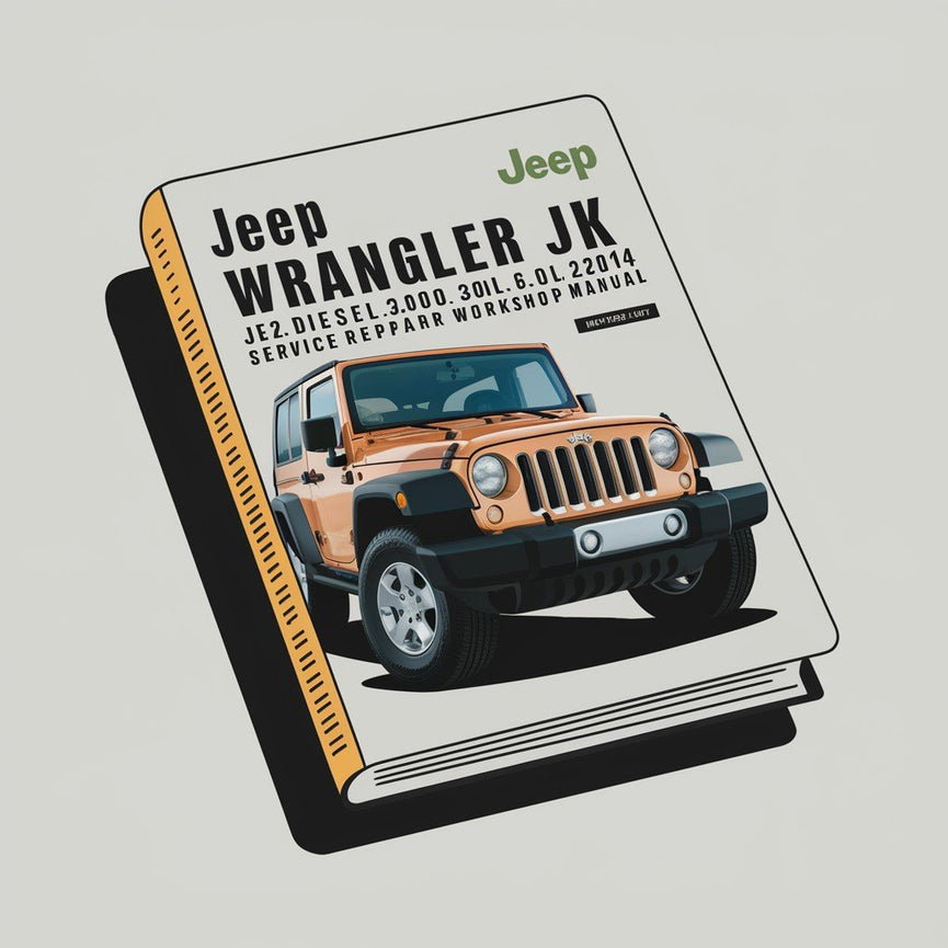 Jeep Wrangler JK 2.8 Diesel 3.0L 3.6L 2014 Service Repair Workshop Manual PDF Download