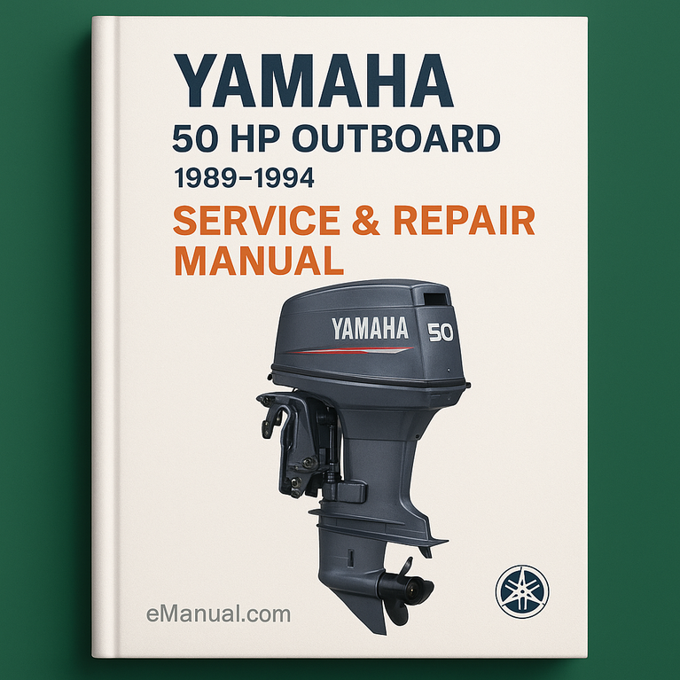 Yamaha 50 HP Outboard 1989-1994 Service Repair Manual