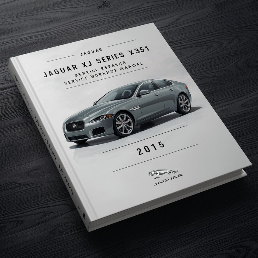 Manual de taller de reparación de servicio Jaguar XJ Serie X351 2015