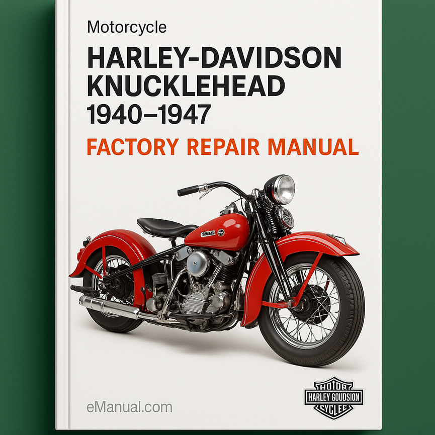Harley Davidson Knucklehead 1940-1947 Factory Repair Manual