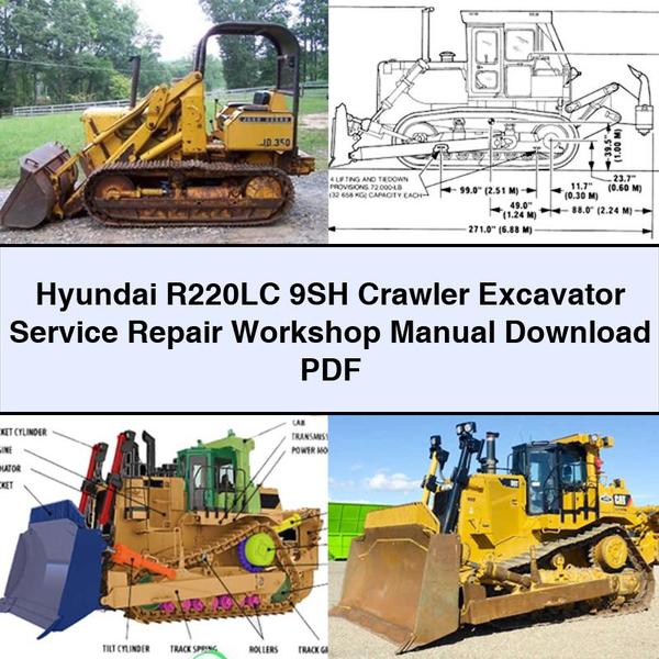 Hyundai R220LC 9SH Crawler Excavator Service Repair Workshop Manual PDF Download