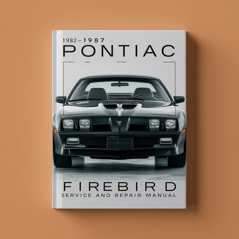 1982-1987 Pontiac Firebird Service and Repair Manual