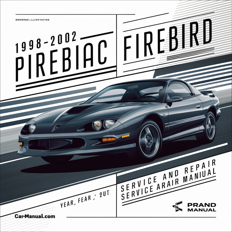 1998-2002 Pontiac Firebird Service and Repair Manual