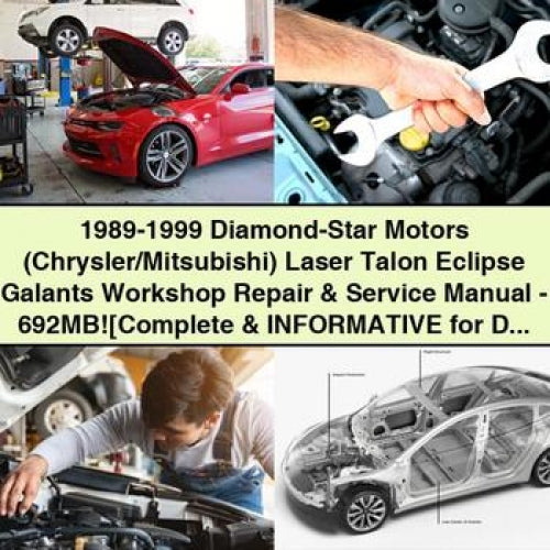 1989-1999 Diamond-Star Motors (Chrysler/Mitsubishi) Laser Talon Eclipse Galants Werkstatt-Reparatur- und Wartungshandbuch - 692 MB [Vollständig und informativ für DIY-Reparatur] PDF