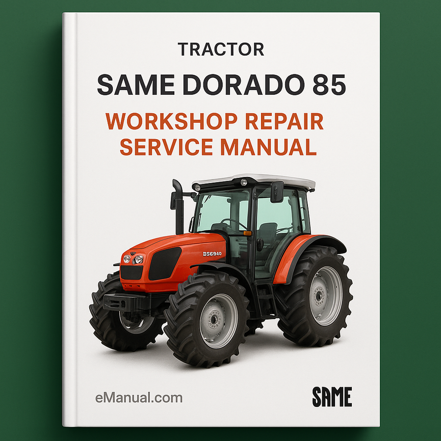 Same Dorado 85 Tractor Workshop Repair Service Manual
