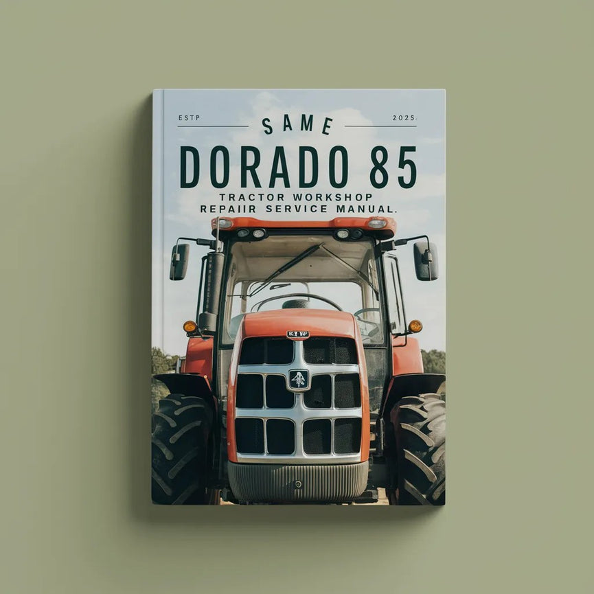 Same Dorado 85 Tractor Workshop Repair Service Manual