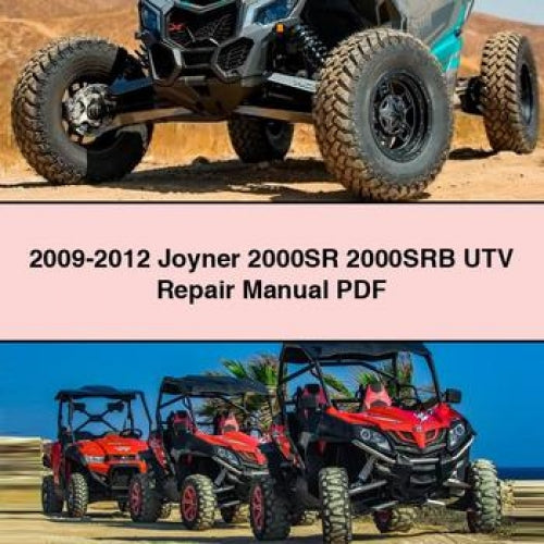 2009-2012 Joyner 2000SR 2000SRB UTV Repair Manual