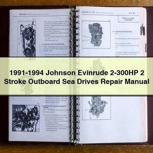 1991-1994 Johnson Evinrude 2-300HP 2 Stroke Outboard Sea Drives Repair Manual PDF Download