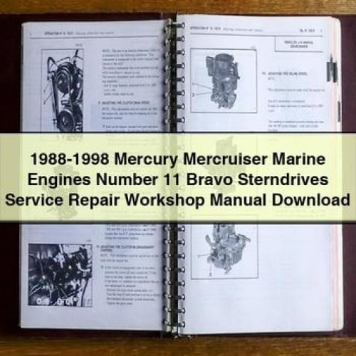 1988-1998 Mercury Mercruiser Marine Engines Number 11 Bravo Sterndrives Service Repair Workshop Manual Download PDF