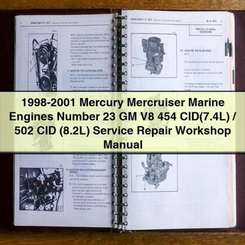 1998-2001 Mercury Mercruiser Marine Engines Number 23 GM V8 454 CID(7.4L) / 502 CID (8.2L) Service Repair Workshop Manual Download PDF