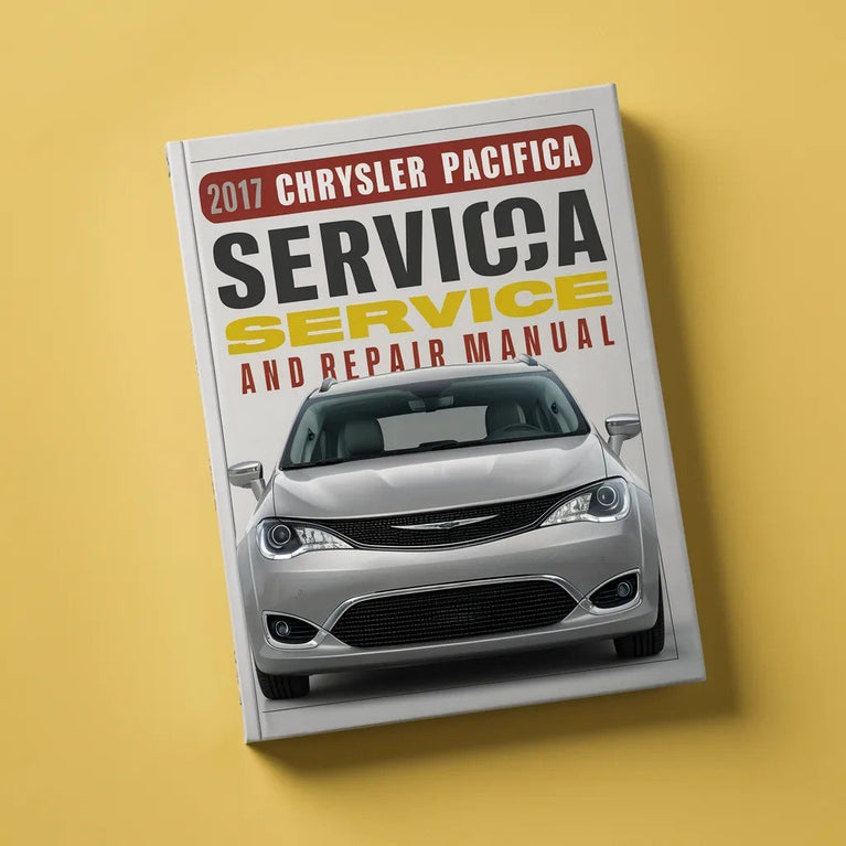 2017 Chrysler Pacifica Service and Repair Manual