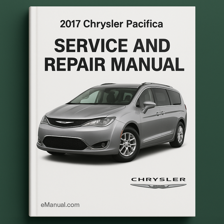 2017 Chrysler Pacifica Service and Repair Manual