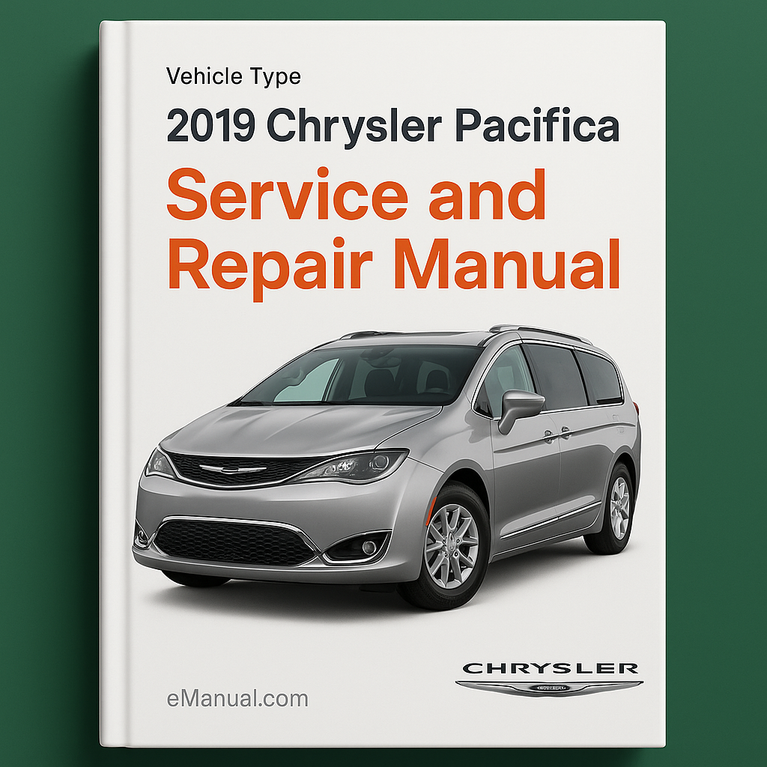2019 Chrysler Pacifica Service and Repair Manual