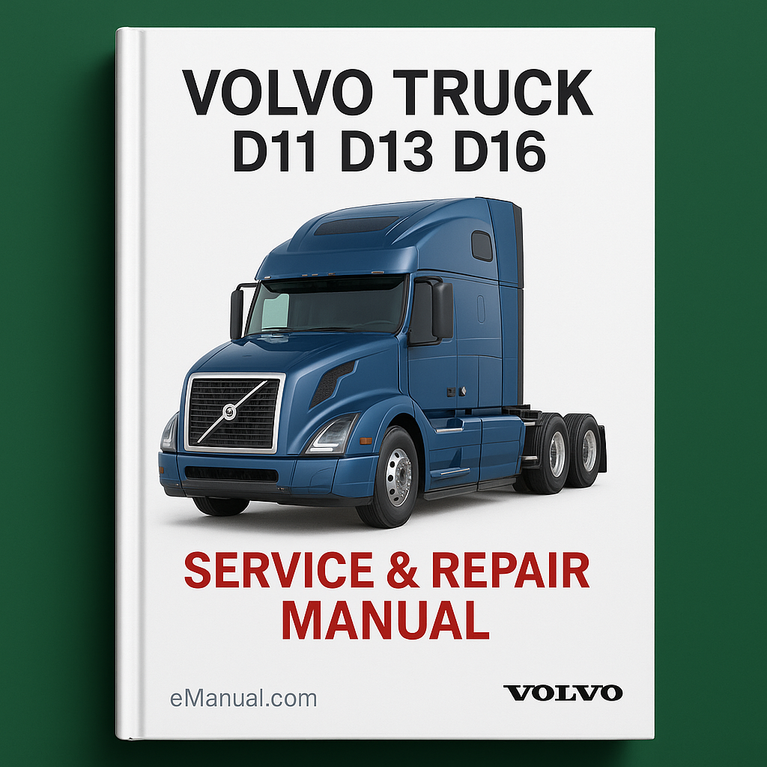 Volvo Truck D11 D13 D16 Engine Service Repair Manual
