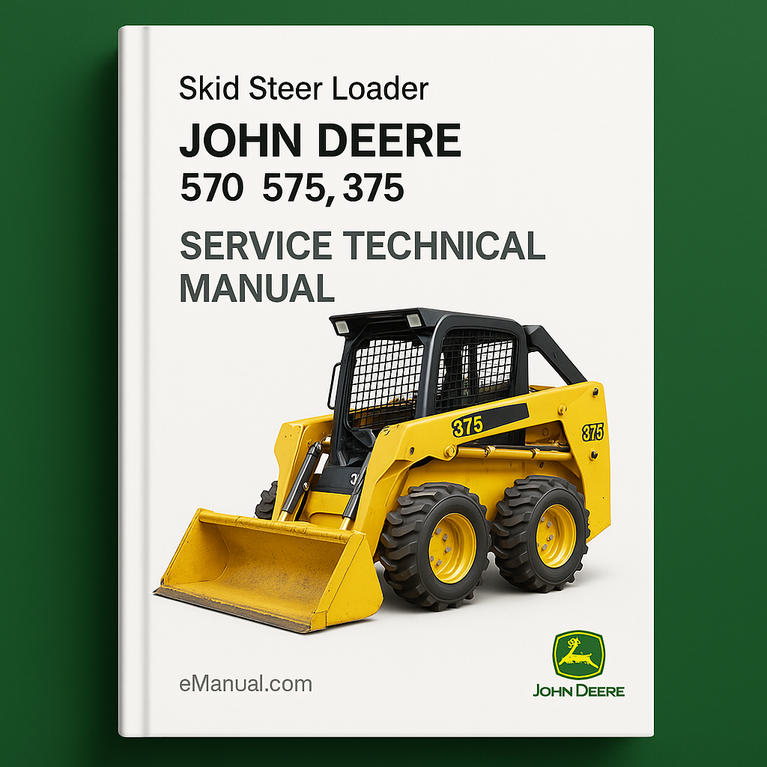 John Deere 570 575 375 Skid Steer Loaders Service Technical Manual(TM1359)
