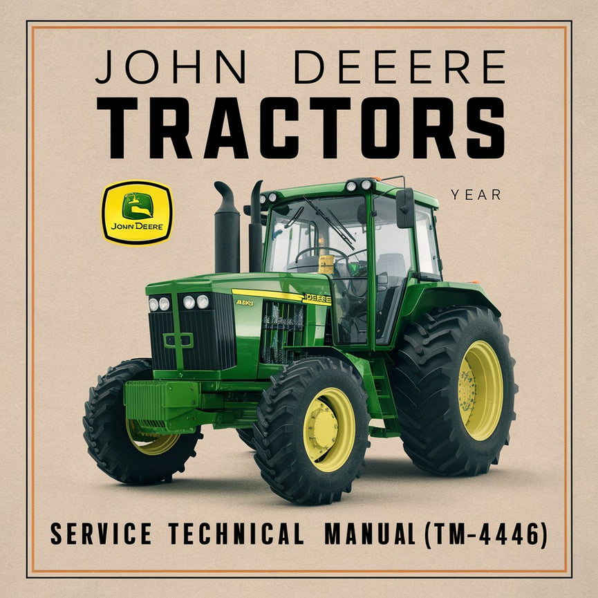 John Deere 1350 1550 1750 1850 1850N 1950 1950N 2250 2450 2650 2650N 2850 3050 3350 3650 Tractors Service Technical Manual(TM4446)