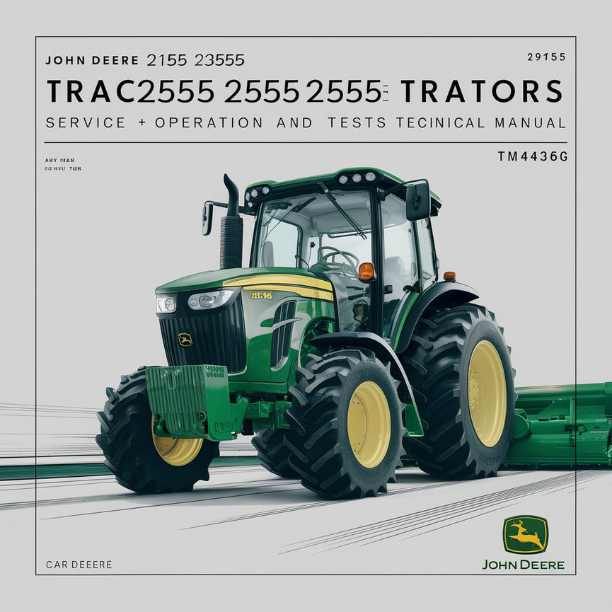 John Deere 2155 2355N 2355 2555 2755 2855N 2955 3155 Traktoren Service + Betrieb und Tests Technisches Handbuch (TM4436) PDF Download