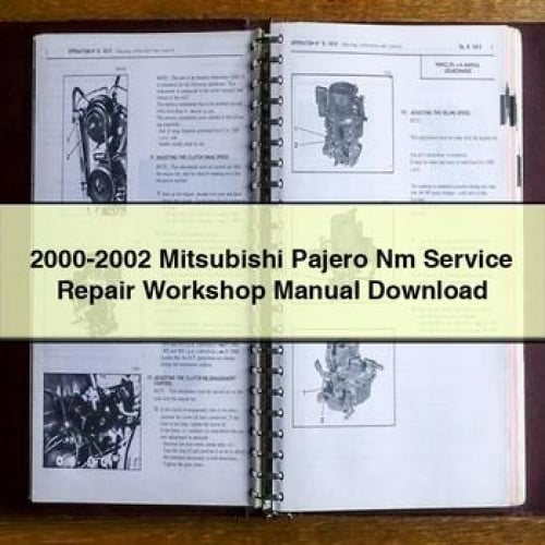 2000-2002 Mitsubishi Pajero Nm Service Repair Workshop Manual Download PDF