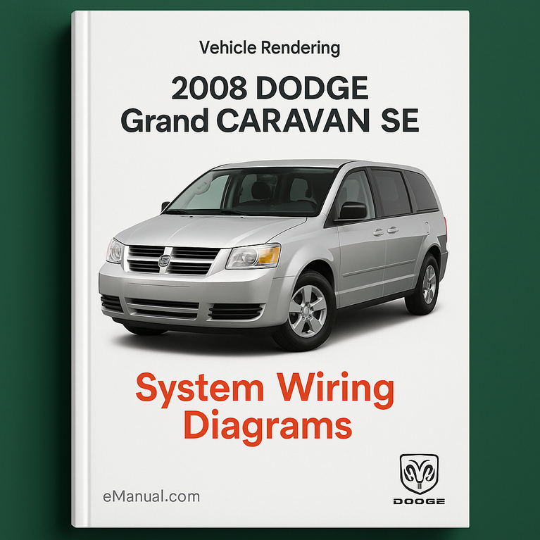2008 DODGE Grand CARAVAN SE System Wiring DiagramS