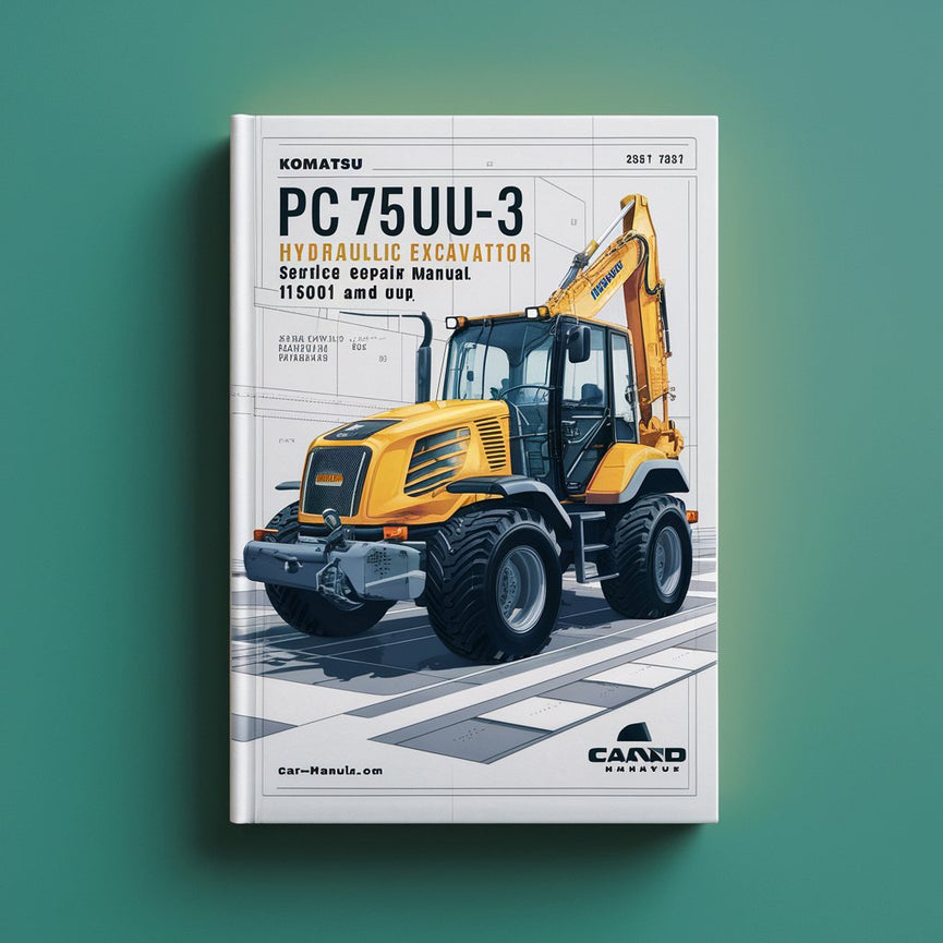 Komatsu PC75UU-3 Hydraulic Excavator Service Repair Manual (Serial Number: 15001 and up)