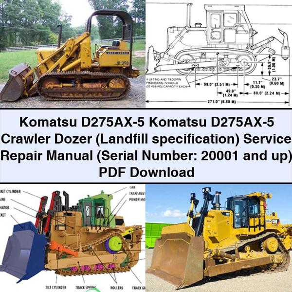 Komatsu D275AX-5 Komatsu D275AX-5 Crawler Dozer (Landfill specification) Service Repair Manual (Serial Number: 20001 and up)