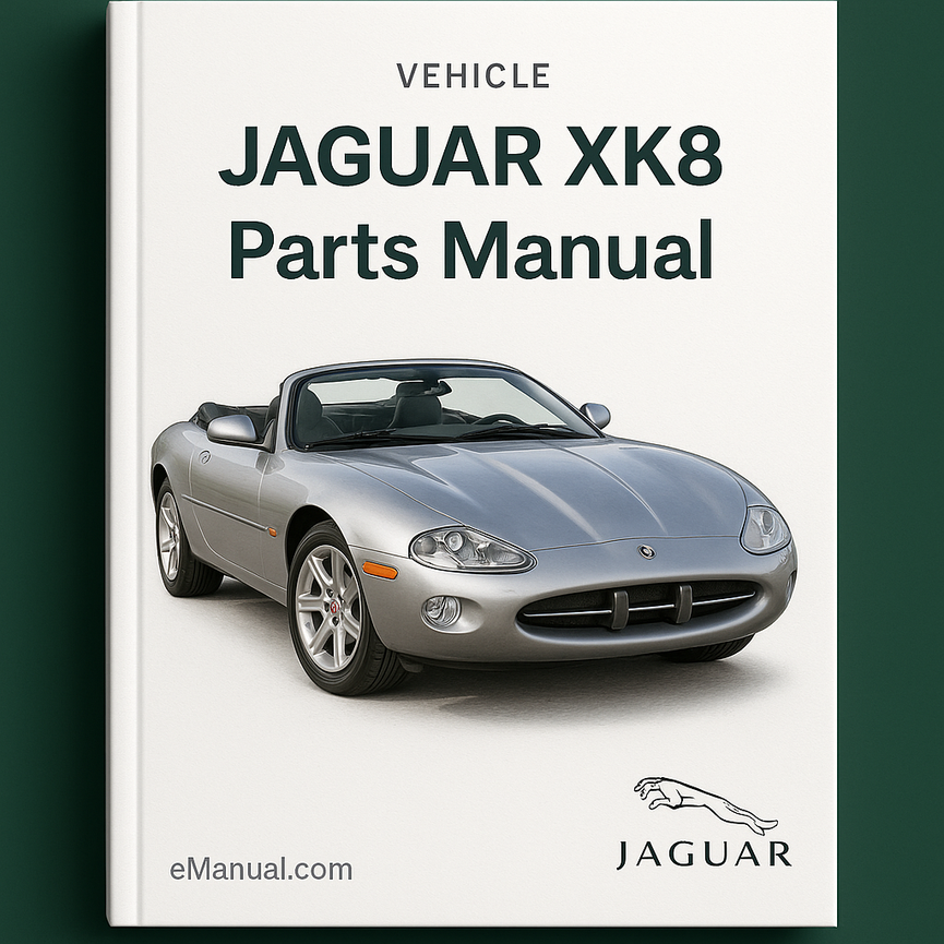 JAGUAR XK8 Parts Manual