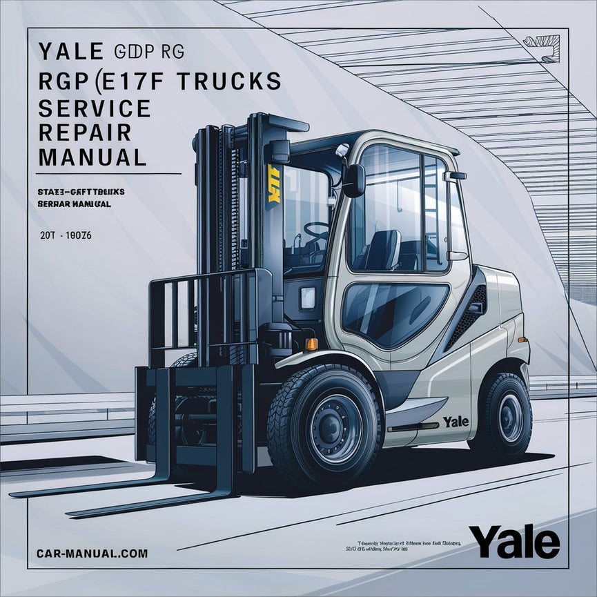 Yale GDP RG (E177) Forklift Trucks Service Repair Manual