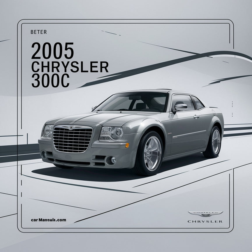 2005 Chrysler 300 300C Repair Manual