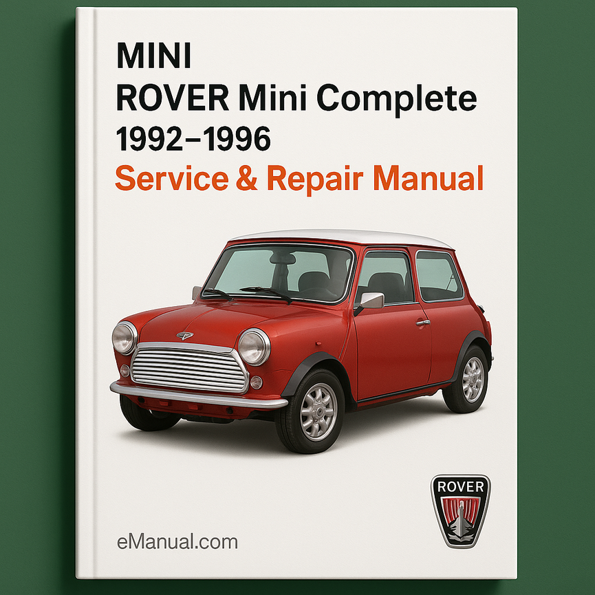 ROVER Mini Complete 1992-1996 Service Repair Manual