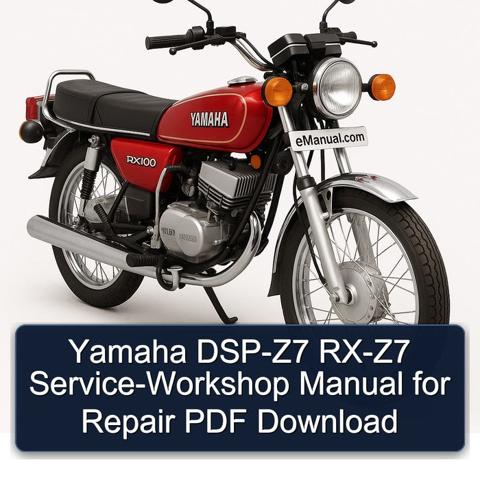 Yamaha RX Models DSP-Z7 RX-Z7 Service Repair Workshop Manual PDF