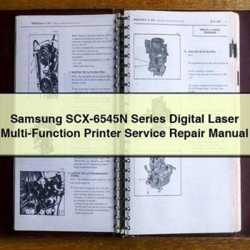 Samsung SCX-6545N Series Digital Laser Multi-Function Printer Service Repair Manual PDF Download