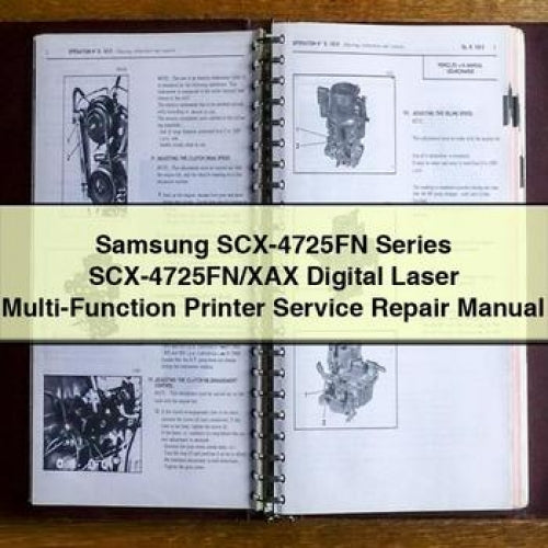 Samsung SCX-4725FN Series SCX-4725FN/XAX Digital Laser Multi-Function Printer Service Repair Manual PDF Download