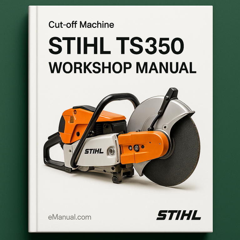 Stihl TS350 Workshop Manual