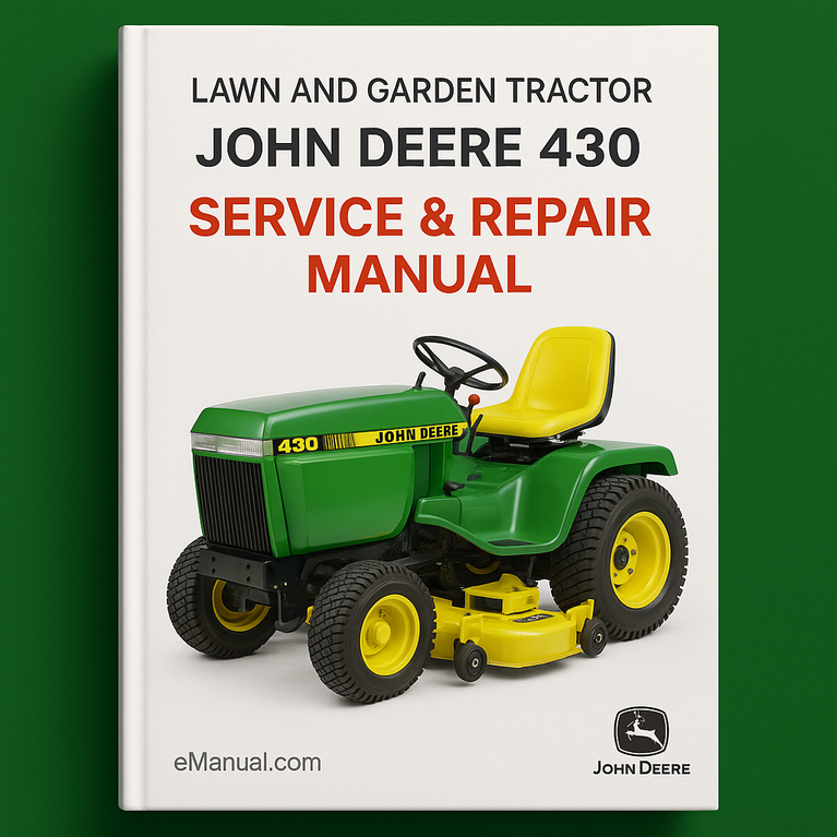 JOHN DEERE 430 LAWN And GARDEN Tractor Service Repair Manual