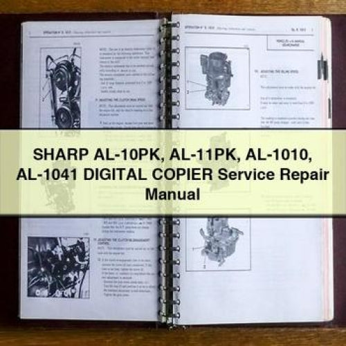 SHARP AL-10PK AL-11PK AL-1010 AL-1041 Digital COPIER Service Repair Manual PDF Download