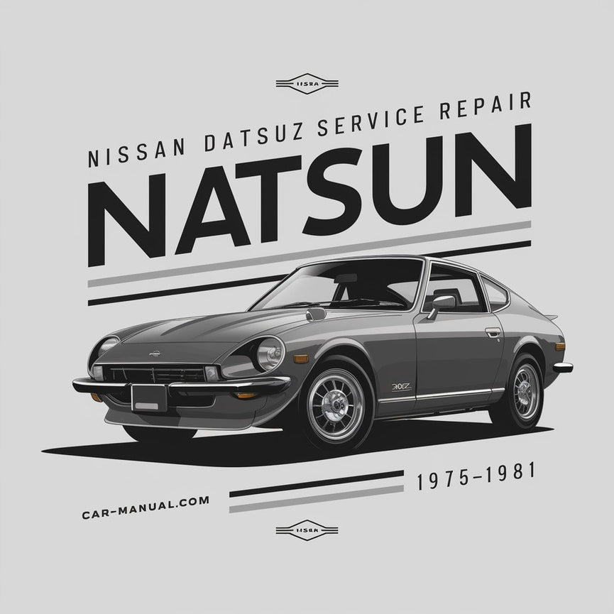 Nissan Datsun 280Z Service Repair Manual 1975-1981 PDF Download