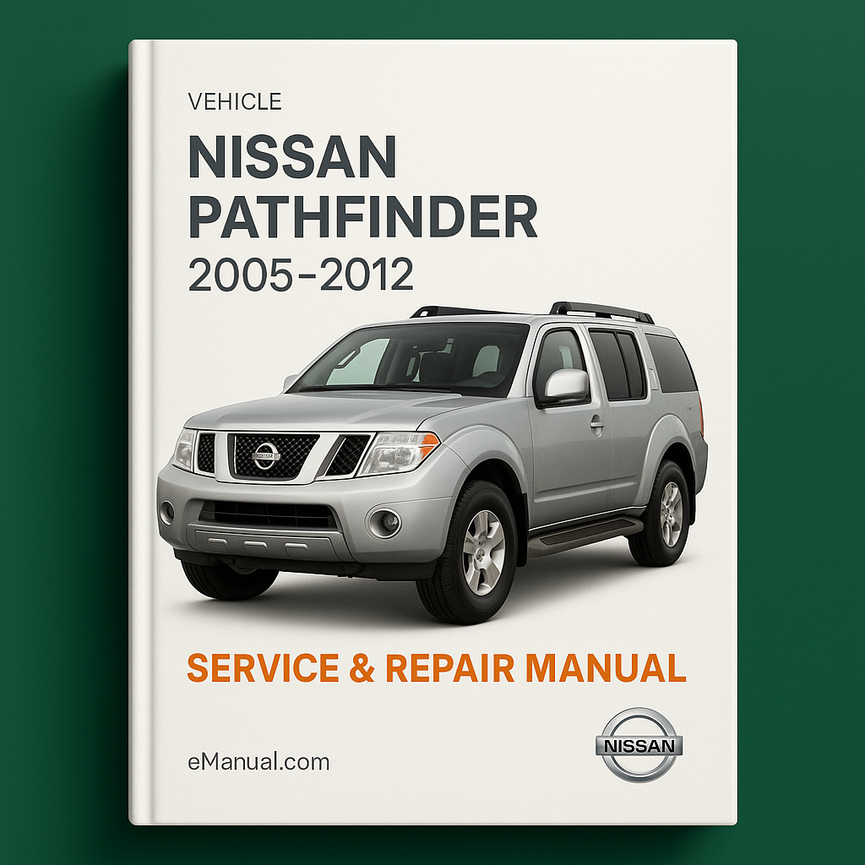 Nissan Pathfinder Service Repair Manual 2005-2012