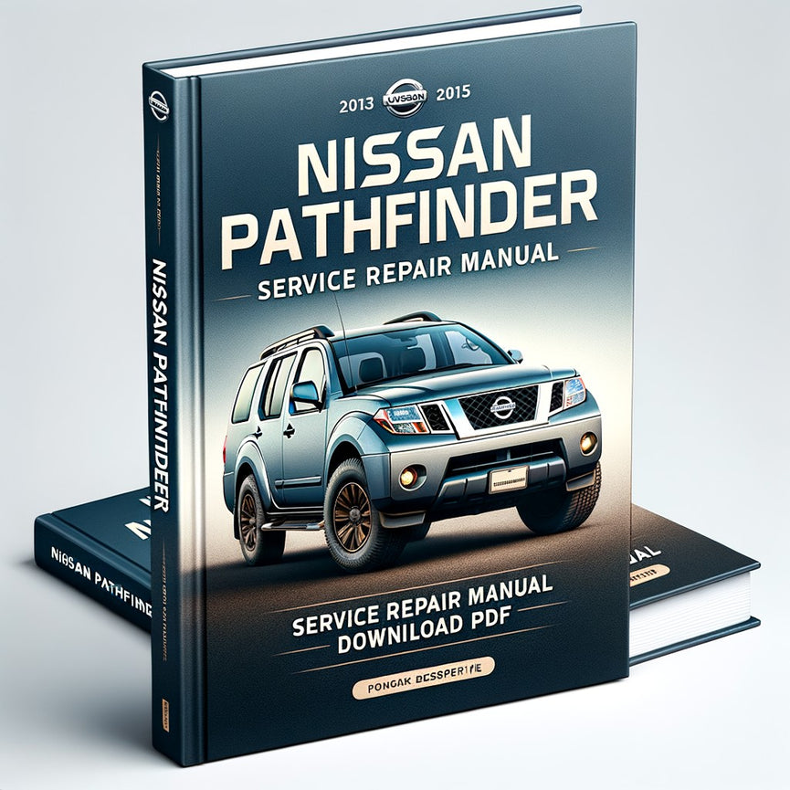 Nissan Pathfinder Service Repair Manual 2013-2015 PDF Download