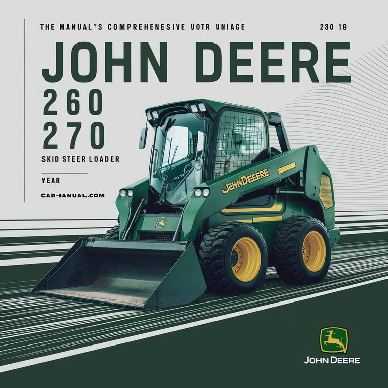 John Deere 260 270 Skid Steer Loader Service Repair Workshop Manual